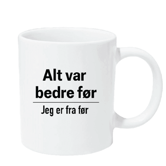Hovedbilde Alt var bedre før Krus
